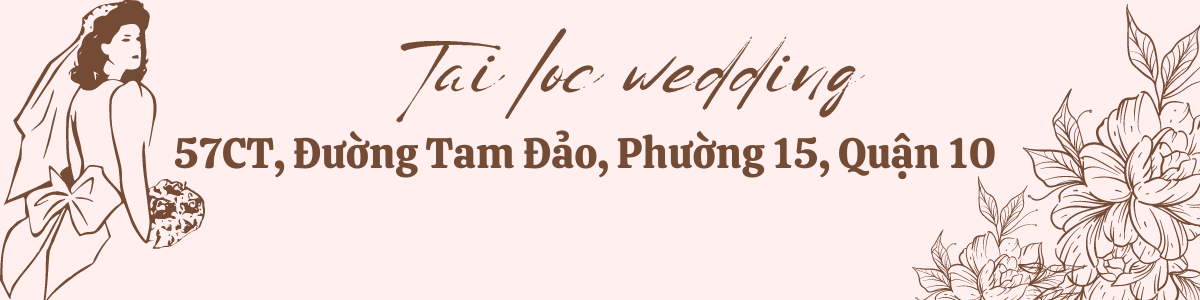 Tài Lộc Cưới